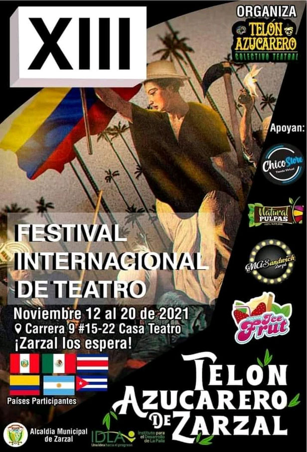Afiche XIII FESTIVAL INTERNACIONAL DE TEATRO TELÓN AZUCARERO.