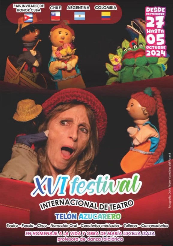 Afiche XVI FESTIVAL INTERNACIONAL DE TEATRO TELÓN AZUCARERO.