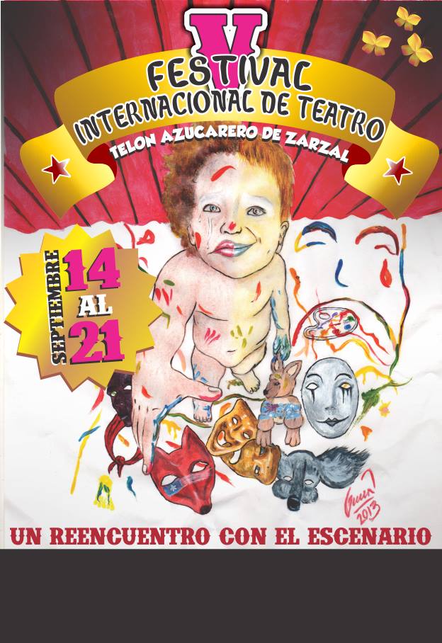 Afiche V FESTIVAL INTERNACIONAL DE TEATRO TELÓN AZUCARERO.